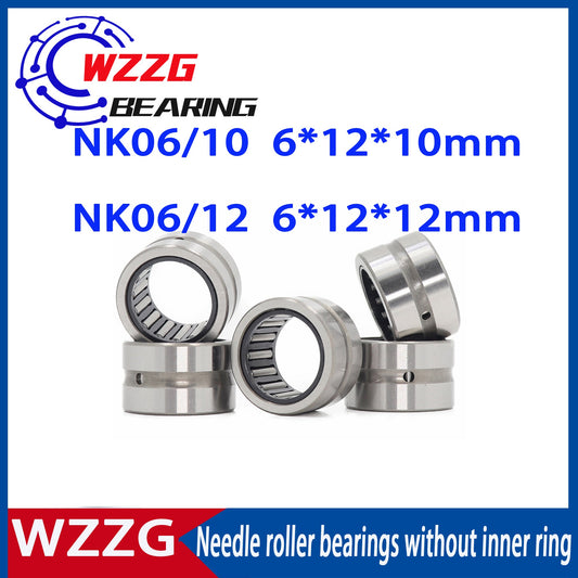 WZZG 10pcs needle roller bearings NK06/10 NK06/12 inner diameter 6mm outer diameter 10 12mm