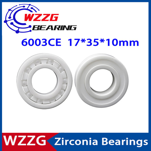 WZZG 6003 Full Ceramic Bearing ZrO2 1PC 17*35*10 mm Ceramic ball bearing slide 6003CE 6003CE-2RS