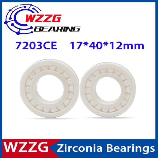 WZZG 7203CE Full ceramic bearing ZrO2 1PC 17*40*12 mm ceramic ball bearing