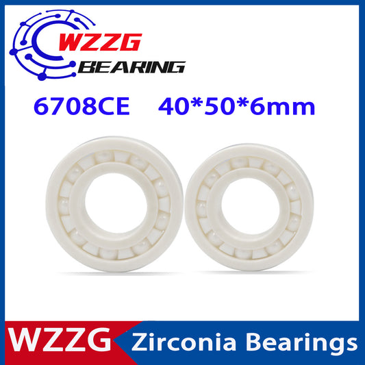 WZZG 6708 Full ceramic zirconia bearing 1PC 40*50*6 mm ceramic ball bearing 6708CE